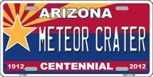Arizona Centennial Meteor Crater Metal Novelty License Plate