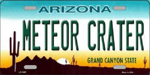 Arizona Meteor Crater Novelty Metal License Plate