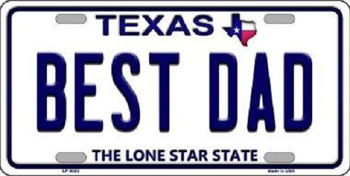 Best Dad Texas Background Novelty Metal License Plate