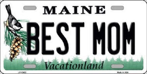 Best Mom Maine Metal Novelty License Plate