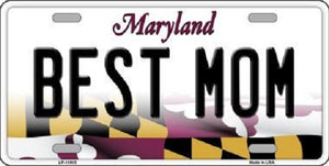 Best Mom Maryland Metal Novelty License Plate