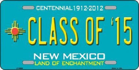 Class of '15 New Mexico Novelty Metal License Plate