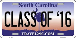 Class of '16 South Carolina Novelty Metal License Plate