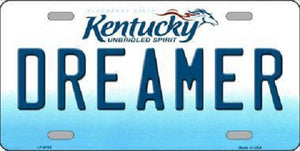 Dreamer Kentucky Novelty Metal License Plate