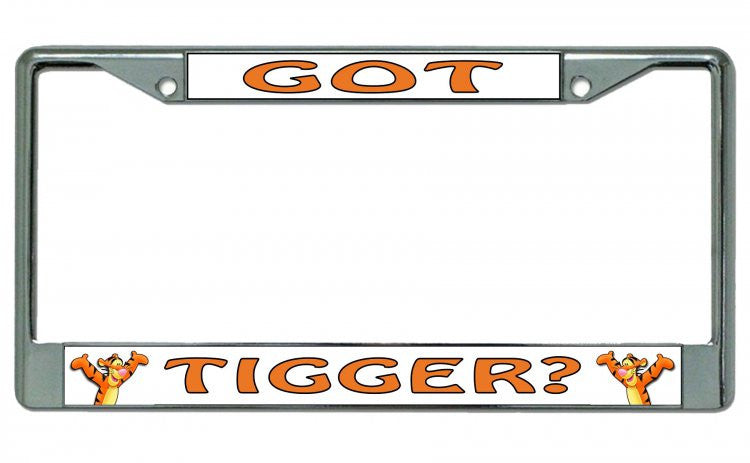 Got Tigger? Chrome License Plate Frame