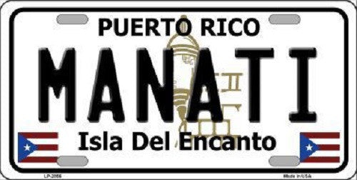 Manati Puerto Rico Metal Novelty License Plate
