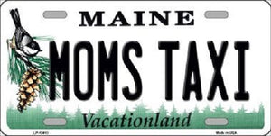 Moms Taxi Maine Metal Novelty License Plate