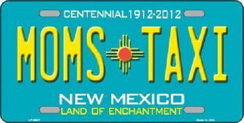 Moms Taxi New Mexico Novelty Metal License Plate