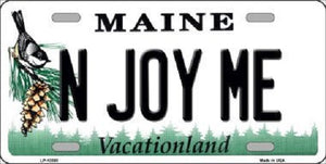 N Joy ME Maine Metal Novelty License Plate