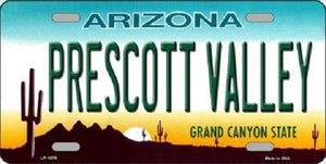 Prescott Valley Arizona Novelty Metal License Plate