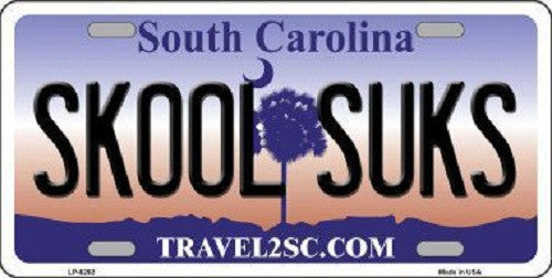 Skool Suks South Carolina Novelty Metal License Plate