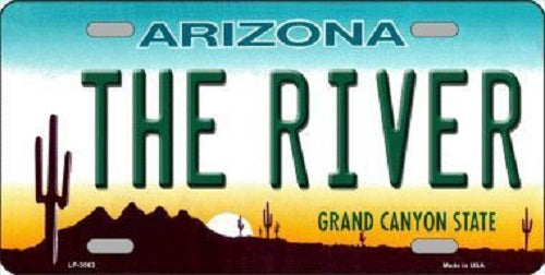 The River Arizona Novelty Metal License Plate